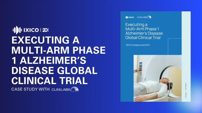 Executing a Multi-Arm Phase 1 Alzheimer’s Disease Global Clinical Trial with Clinilabs and IXICO