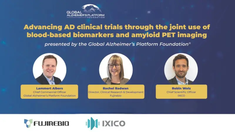  Advancing AD Clinical Trials Through Blood-Based Biomarkers & Amyloid PET Webinar